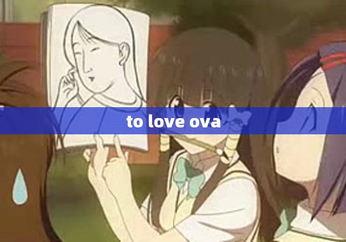 to love ova